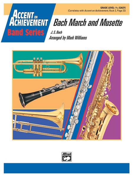 Antonio Bach: Bach March and Musette