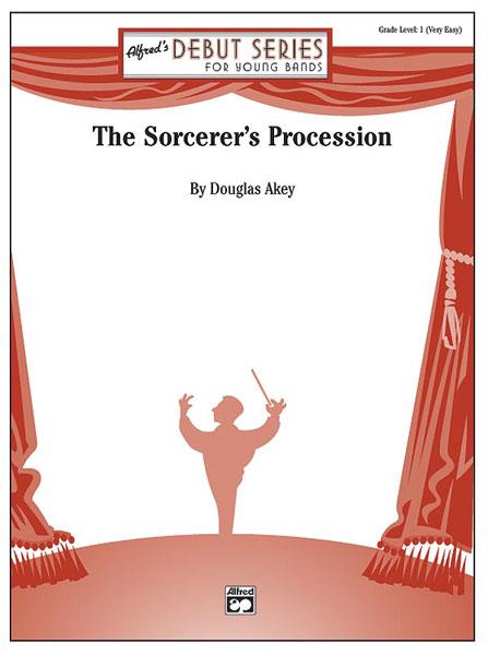Douglas Akey: The Sorcerer’s Procession