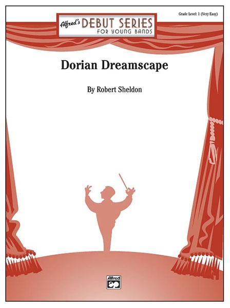 Robert Sheldon: Dorian Dreamscape