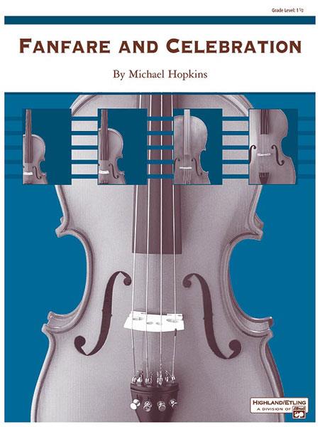 Michael Hopkins: Fanfare and Celebration