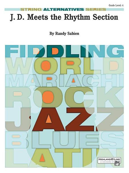 Randy Sabien: J. D. Meets the Rhythm Section