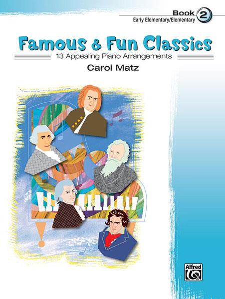 Carol Matz: Famous & Fun Classic Themes 2