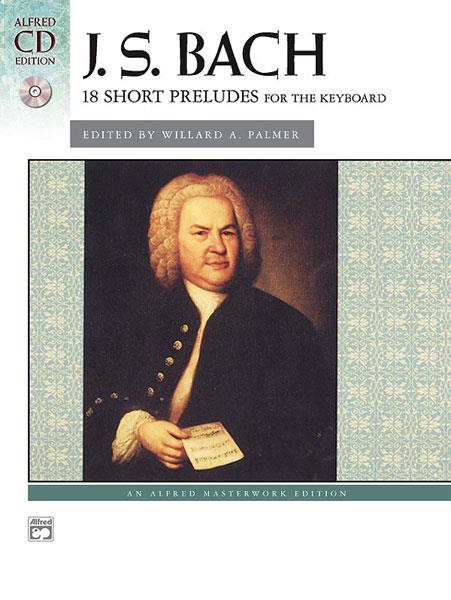 Bach: 18 Kleine Preludes