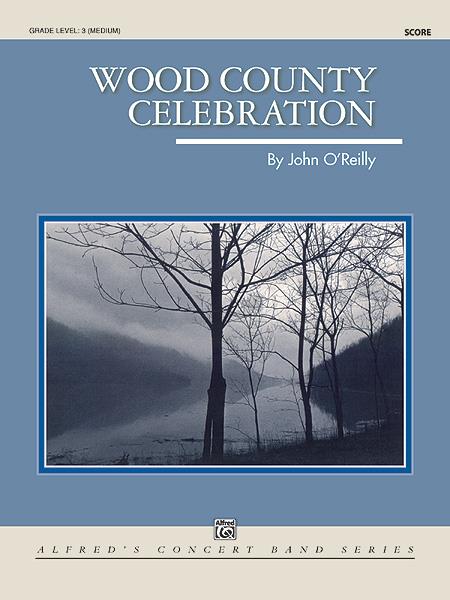 John O’Reilly: Wood County Celebration