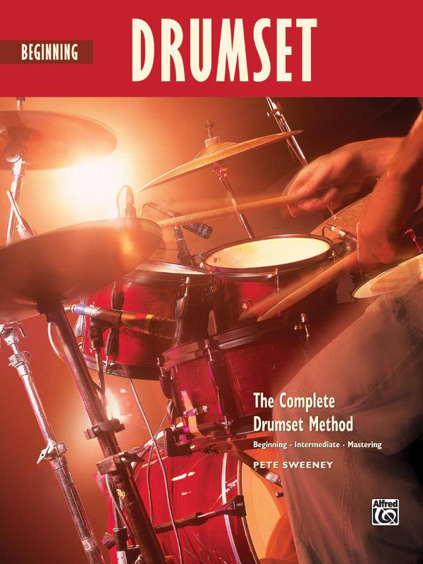 Sweeney: Complete Drumset Method: Beginning Drumset