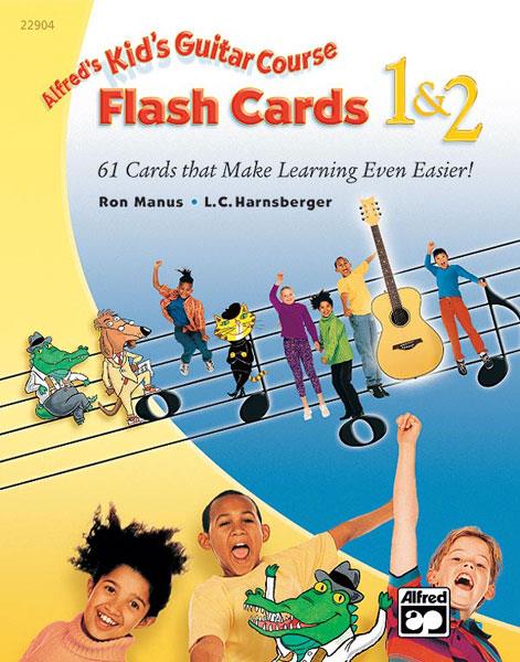 Ron Manus_L.C. Harnsberger: Alfred's Kid's Guitar Course Flash Cards 1 & 2