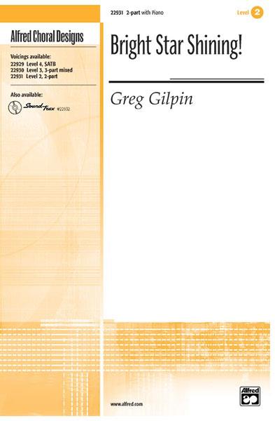 Greg Gilpin: Bright Star Shining!