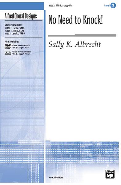 Sally K. Albrecht: No Need to Knock!