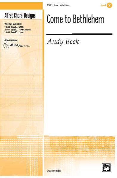 Andy Beck: Come to Bethlehem