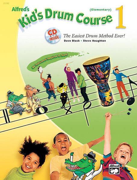 Alfred's Kid's Drum Course 1