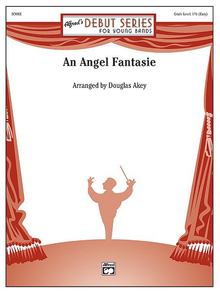 Douglas Akey: An Angel Fantasie