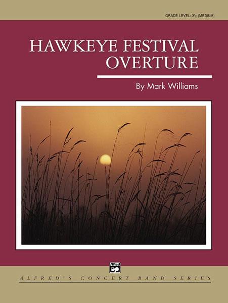 Mark Williams: Hawkeye Festival Overture