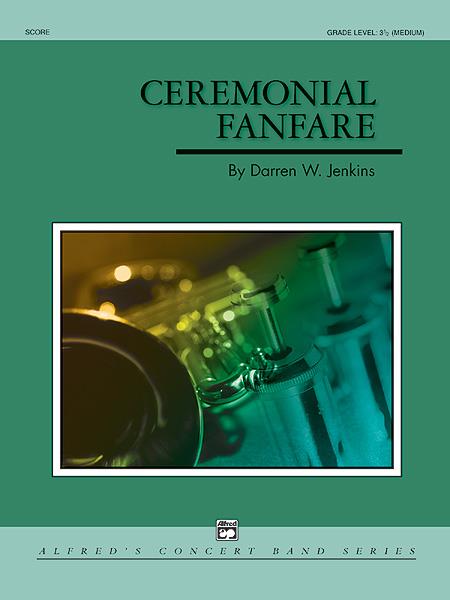 Darren W. Jenkins: Ceremonial Fanfare