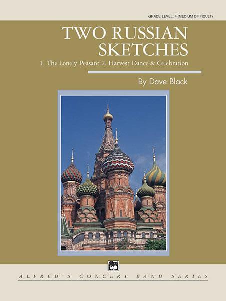 Dave Black: Two Russian Sketches