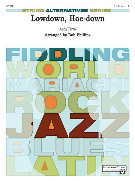 Andy fuerth: Lowdown, Hoe-down