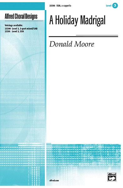 Donald Moore: A Holiday Madrigal