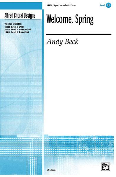 Andy Beck: Welcome Spring 3-Part/