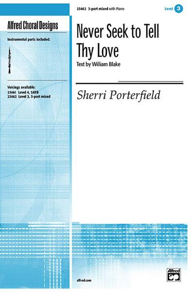 Never Seek to Tell Thy Love