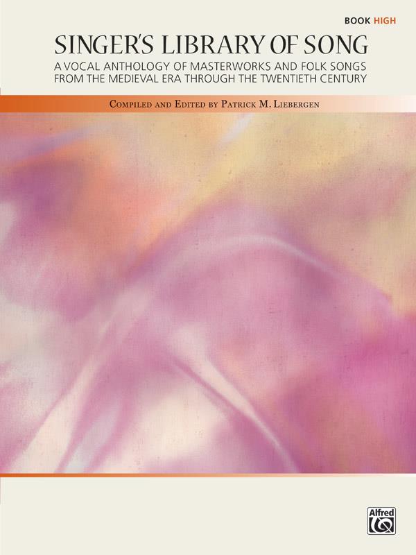 Patrick M. Liebergen: Singer's Library of Song