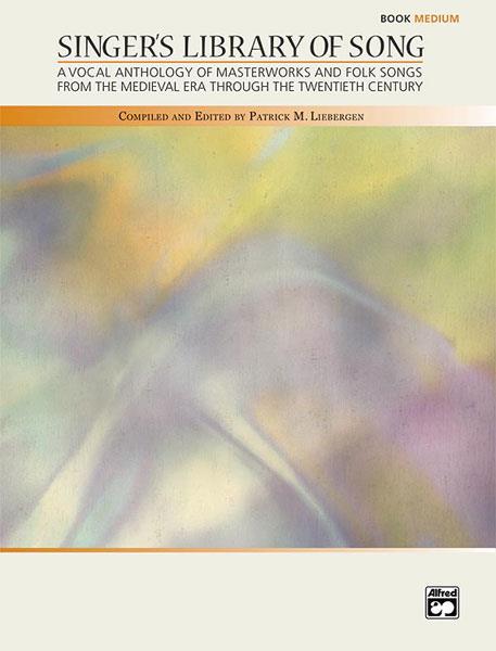 Patrick M. Liebergen: Singer's Library of Song