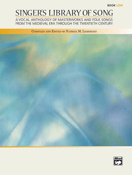 Patrick M. Liebergen: Singer's Library of Song