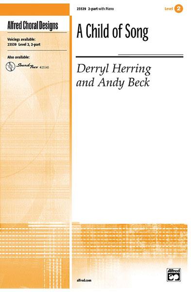 Andy Beck_Derryl Herring: A Child of Song