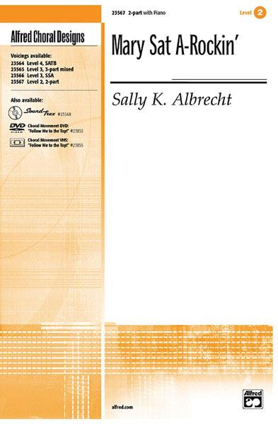 Jay Althouse: Mary Sat A-Rockin'