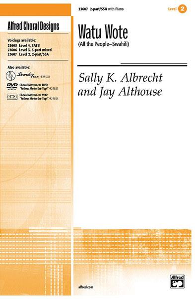 Sally K. Albrecht_Jay Althouse: Watu Wote
