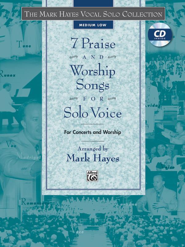 7 Praise and Worship Songs fuer Solo Voice