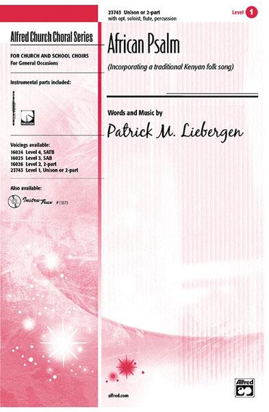 Patrick M. Liebergen: African Psalm