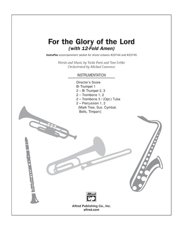 For The Glory of the Lord