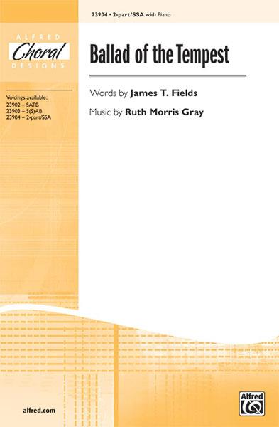 Ruth Morris Gray: Ballad of the Tempest