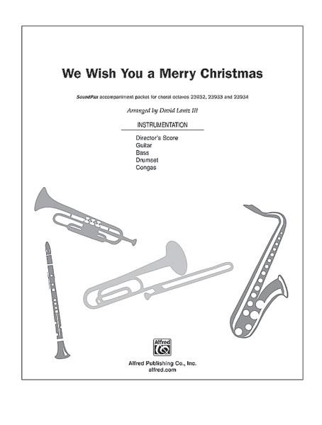 We Wish You a Merry Christmas