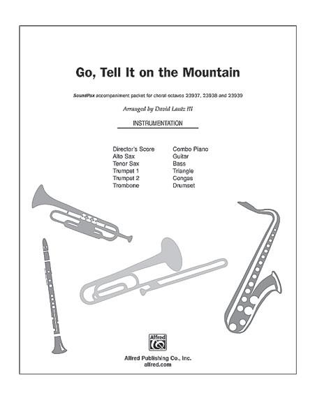 Go, Tell It on the Mountain