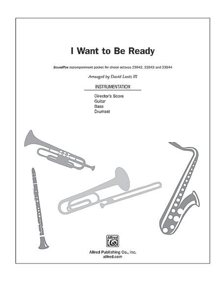 I Want to Be Ready