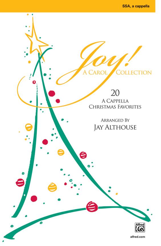 Joy! A Carol Collection (SSA)