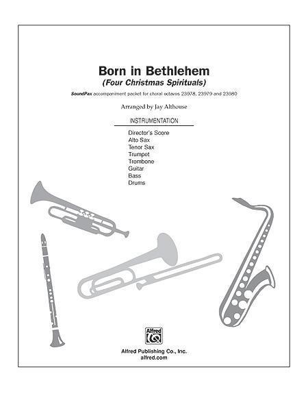 Born in Bethlehem Four Christmas Spirituals