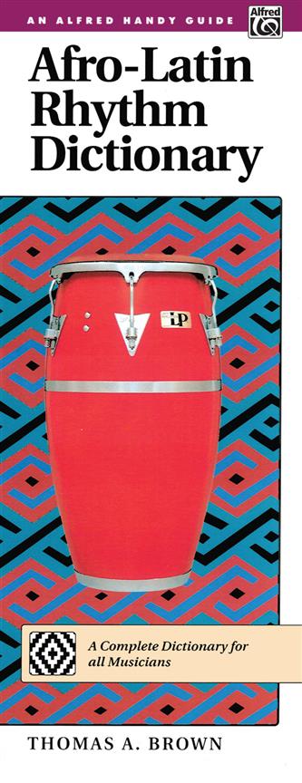 Afro-Latin Rhythm Dictionary (Handy Guide)