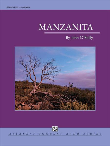 John O’Reilly: Manzanita
