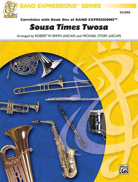 Sousa Times Twosa