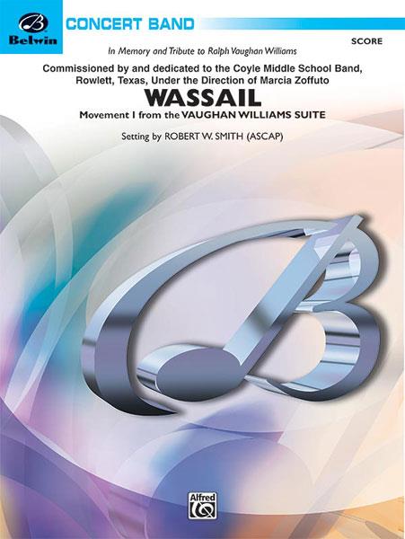 Robert W. Smith: Wassail