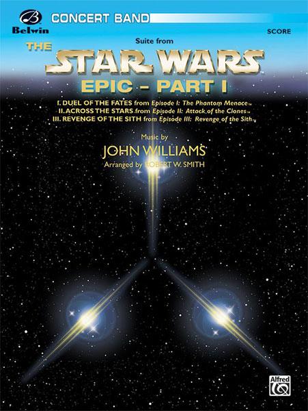 John Williams: Suite from The Star Wars Epic – Part I