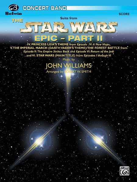 John Williams: Suite From Star Wars Epic - Part 2