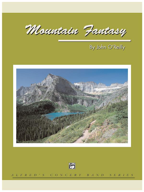 John O’Reilly: Mountain Fantasy