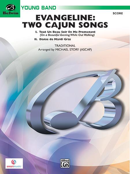 Evangeline: Two Cajun Songs (Partituur)