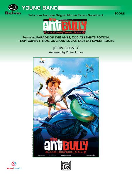 John Debney: The Ant Bully, Selections from (Partituur)
