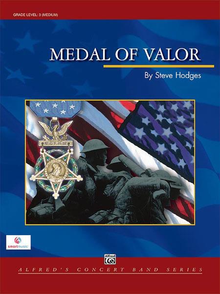 Steve Hodges: Medal of Valor