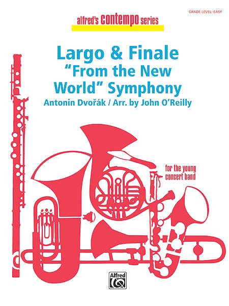 Antonin Dvorak: Largo and Finale from the New World Symphony