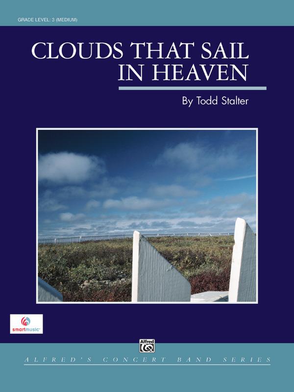 Clouds That Sail in Heaven