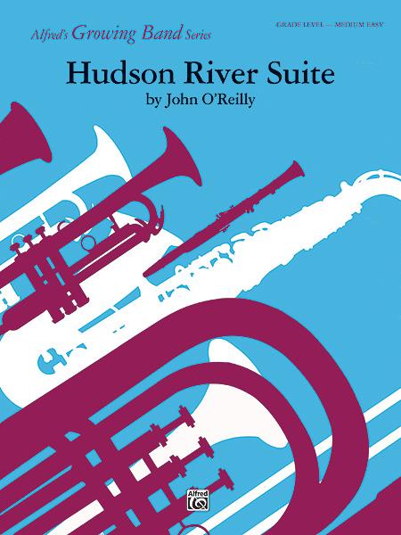 John O’Reilly: Hudson River Suite